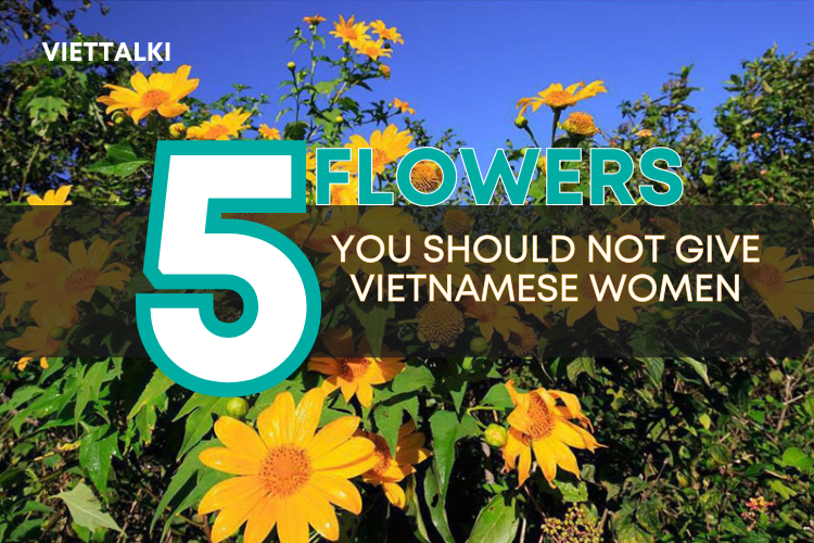 Top 5 flowers men should not give Vietnamese women